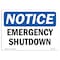 Signmission OSHA Notice, 5" Height, Emergency Shutdown Sign, 7" X 5", Landscape OS-NS-D-57-L-11897 - alternate 1
